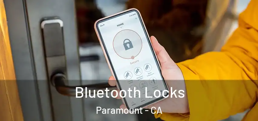  Bluetooth Locks Paramount - CA