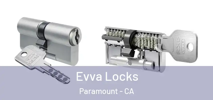  Evva Locks Paramount - CA