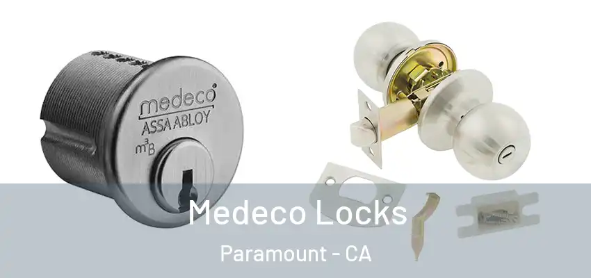  Medeco Locks Paramount - CA