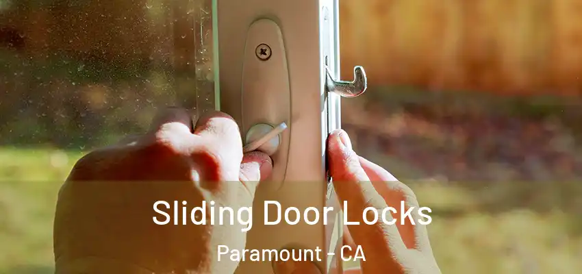  Sliding Door Locks Paramount - CA